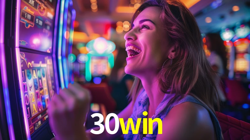 30win: Seu Cassino Premiado com Pagamentos Rápidos